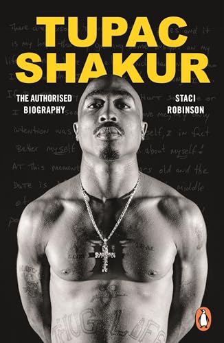 Staci Robinson - Tupac Shakur : The Authorized Biography - Paperback image 1
