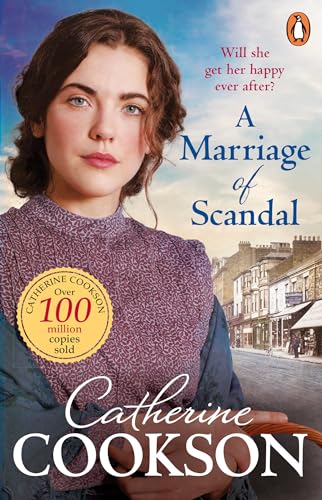 Catherine Cookson - A Marriage of Scandal : A gripping and moving hist image 1