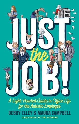 Sharon Didrichsen - Just the Job! : A Light-Hearted Guide to Office Li image 1