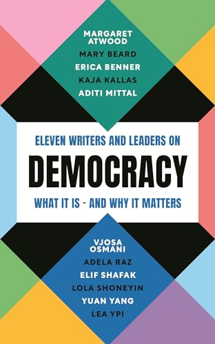 Yuan Yang - Democracy : Eleven writers and leaders on what it is – a image 1