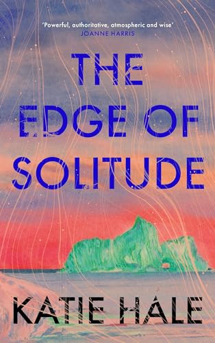 Katie Hale - Edge of Solitude - Hardback image 1
