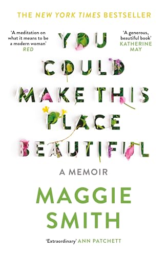 Maggie Smith - You Could Make This Place Beautiful - Paperback image 1