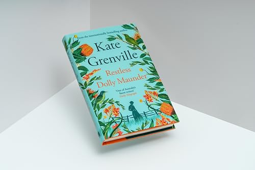 Kate Grenville - Restless Dolly Maunder - Hardback image 2