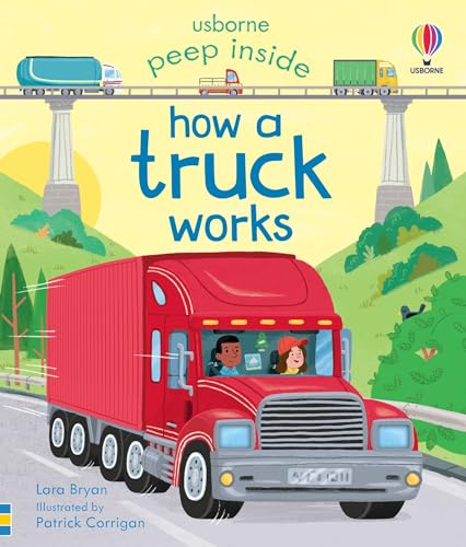 Lara Bryan - Peep Inside How a Truck Works - Hardback image 1