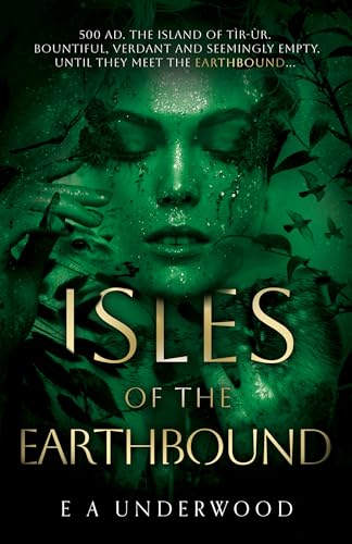 E A Underwood - Isles of the Earthbound - Paperback image 1