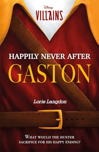 Lorie Langdon - Disney Villains: Happily Never After Gaston - Paperbac image 1