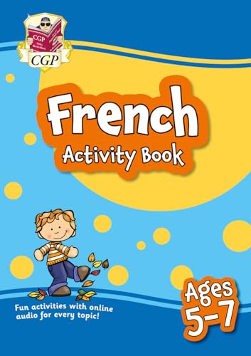 CGP Books - New French Activity Book for Ages 5-7 (with Online Audio) image 1