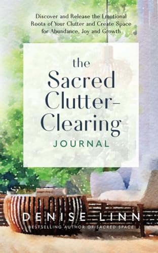 Denise Linn - Sacred Clutter-Clearing Journal : Discover and Release t image 1