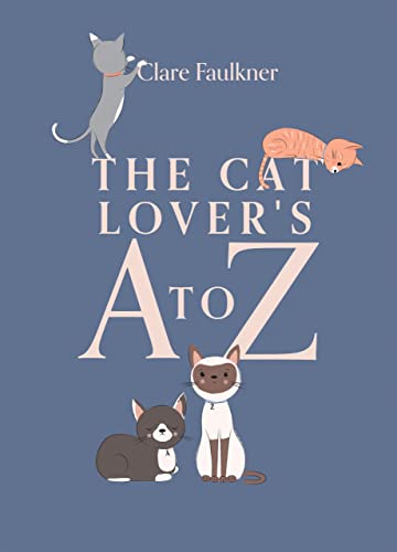 Clare Faulkner - Cat Lover's A to Z - Hardback image 1