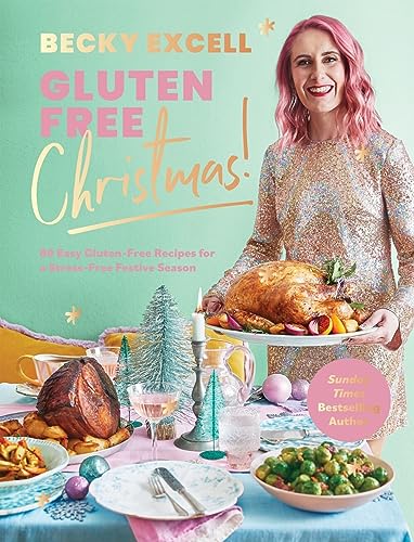 Becky Excell - Gluten Free Christmas (The Sunday Times Bestseller) : 8 image 1