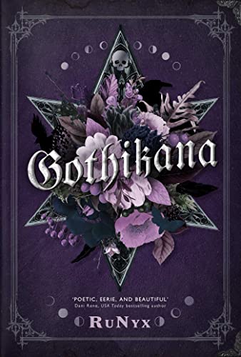 RuNyx - Gothikana: A Dark Academia Gothic Romance: TikTok Made Me Buy image 1