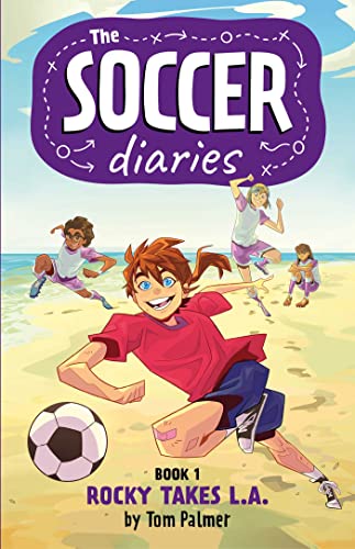 Tom Palmer - Soccer Diaries Book 1: Rocky Takes L.A. - Paperback image 1