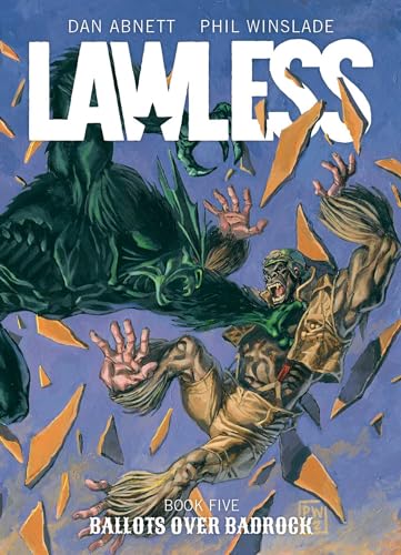 Dan Abnett - Lawless Book Five: Ballots Over Badrock : 5 - Paperback image 1