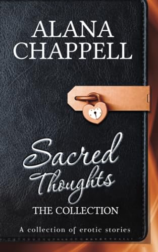 Alana Chappell - Sacred Thoughts - The Collection : 30 Erotic Short St image 1