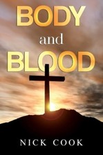 Nick Cook - Body and Blood - Paperback image 1