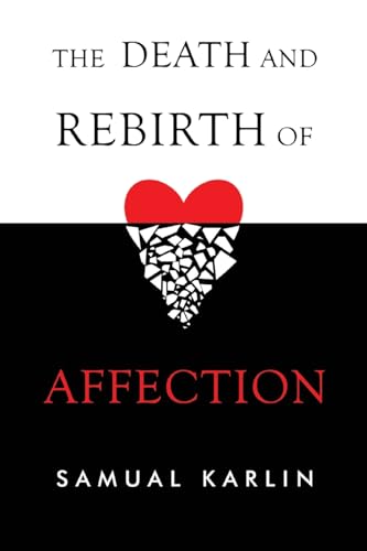 Samual Karlin - Death and Rebirth of Affection - Paperback image 1