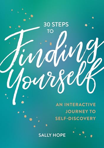 Sally Hope - 30 Steps to Finding Yourself : An Interactive Journey to image 1