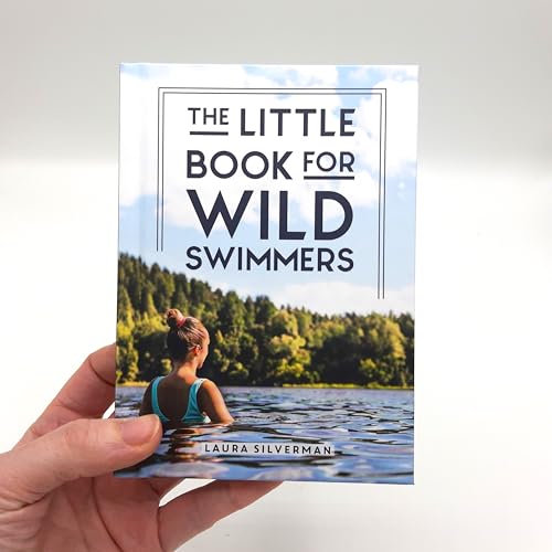 Laura Silverman - Little Book for Wild Swimmers : Reconnect With Your image 2