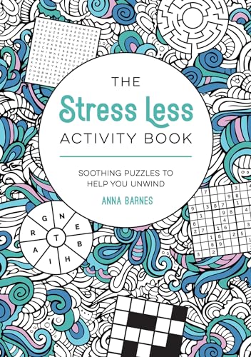 Anna Barnes - Stress Less Activity Book : Soothing Puzzles to Help You image 1