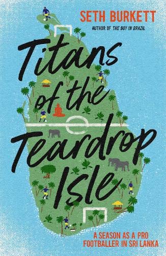 Seth Burkett - Titans of the Teardrop Isle : A Season as a Pro Footbal image 1