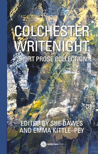 Colchester WriteNight : Short Prose Collection - Paperback image 1