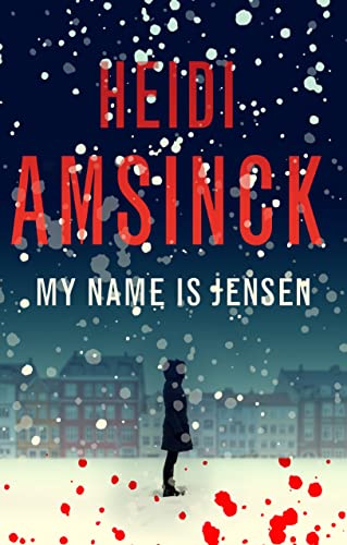 Heidi Amsinck - My Name is Jensen - Hardback image 1