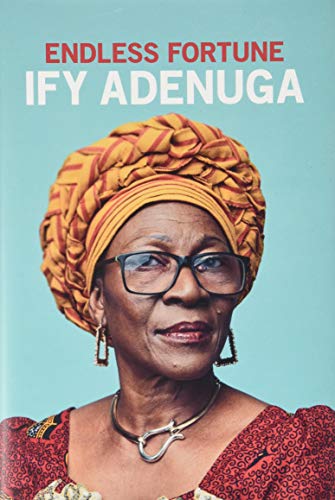 Ify Adenuga - Endless Fortune - Hardback image 1