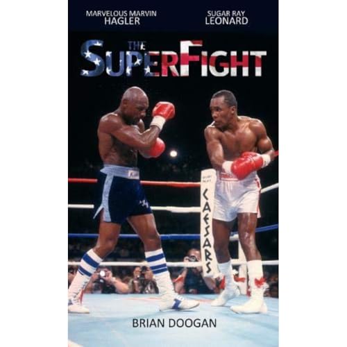 Brian Doogan - SuperFight : Marvelous Marvin Hagler - Sugar Ray Leonar image 1