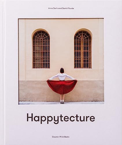 Ruby Boddington - Anna Devis and Daniel Rueda: Happytecture - Hardback image 1