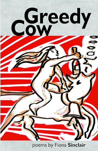 Fiona Sinclair - Greedy Cow - Paperback image 1