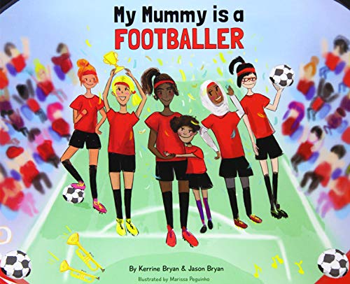 Jason Bryan - My Mummy is a Footballer - Paperback image 1