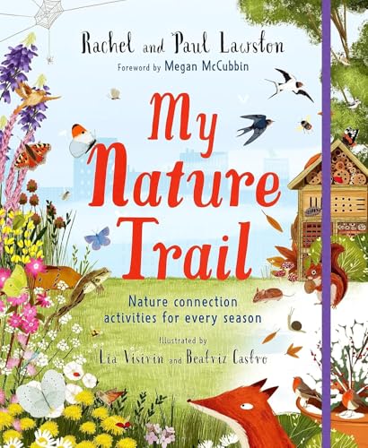 Paul Lawston - My Nature Trail : Nature Connection Activities for Ever image 1