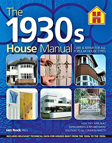 Ian Rock - 1930s HOUSE MANUAL : How to refurbish and repair this class image 1