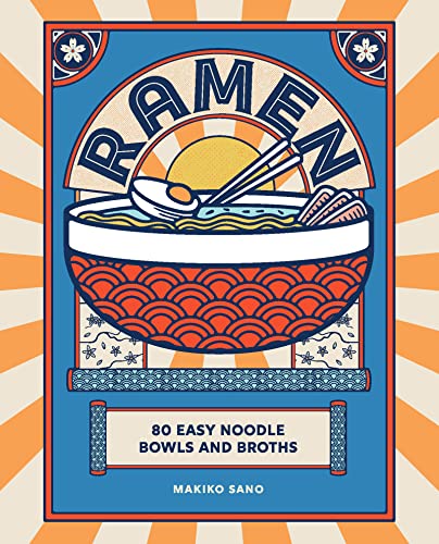 Makiko Sano - Ramen : 80 easy noodle bowls and broths - Hardback image 1