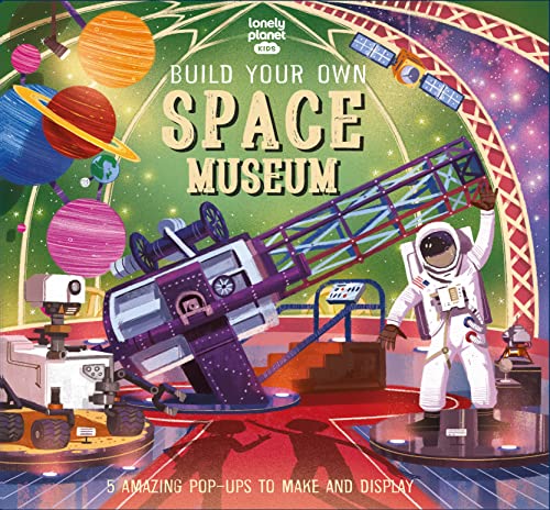 Claudia Martin - Lonely Planet Kids Build Your Own Space Museum - Hard image 1
