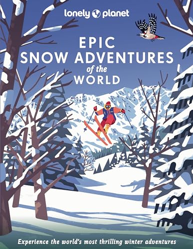Lonely Planet - Epic Snow Adventures of the World - Hardback image 1