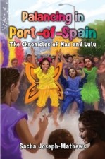 Sacha Joseph-Mathews - Palancing in Port-of-Spain: The Chronicles of M image 1