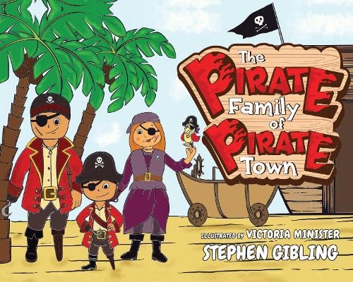Stephen Gibling - Pirate Family of Pirate Town - Paperback image 1