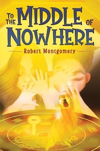 Robert Montgomery - To the Middle of Nowhere - Paperback image 1