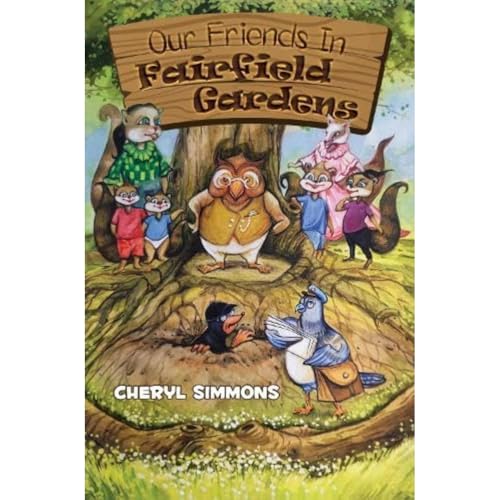 Cheryl Simmons - Our Friends In Fairfield Gardens - Paperback image 1