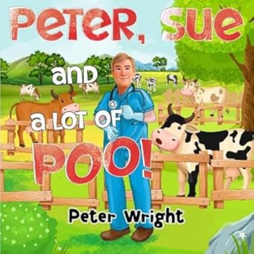 Peter Wright - Peter, Sue and a Lot of Poo! - Paperback image 1