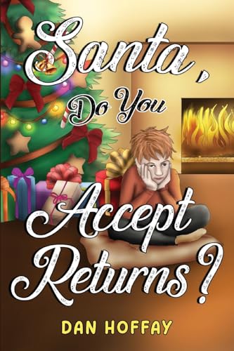 Dan Hoffay - Santa, Do You Accept Returns? - Paperback image 1