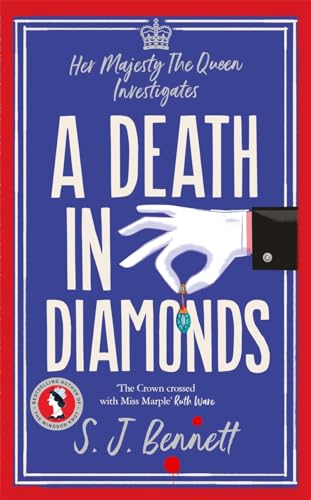 S.J. Bennett - A Death in Diamonds : The brand new 2024 royal murder m image 1