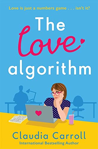 Claudia Carroll - Love Algorithm : 'The perfect summer read' C image 1