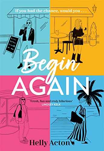 Helly Acton - Begin Again : The most relatable book of 2023 - Hardback image 1
