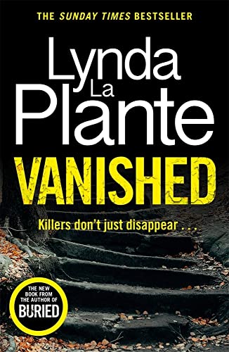 Lynda La Plante - Vanished : The brand new 2022 thriller from the best image 1