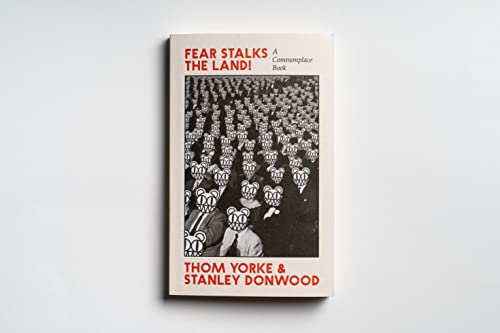 Stanley Donwood - Fear Stalks the Land! : A Commonplace Book - Paperba image 2