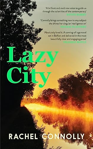Rachel Connolly - Lazy City - Hardback image 1
