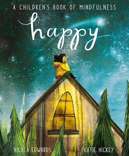 Nicola Edwards - Happy: A Children's Book of Mindfulness - Hardbac image 1
