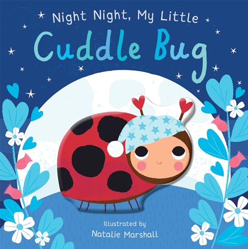 Nicola Edwards - Night Night, My Little Cuddle Bug - Hardback image 1